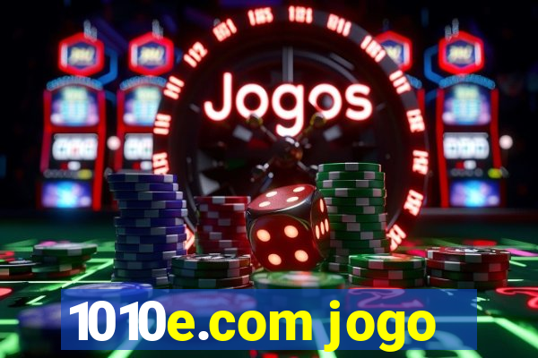 1010e.com jogo